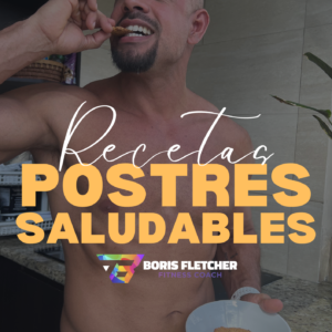 Postres Saludables del Team Boris